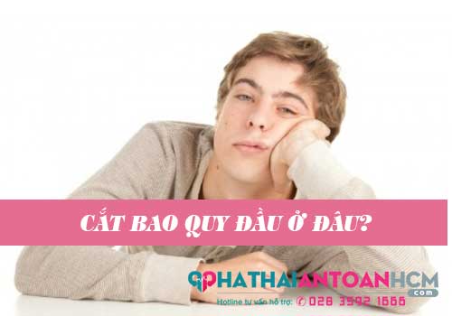 Địa chỉ cắt bao quy đầu ở Long An uy tín